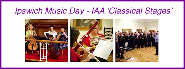 Ipswich Music Day 2024 - IAA 'Classical Stages'