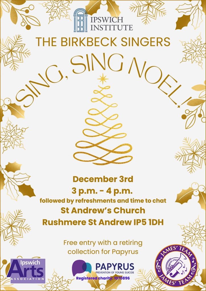 poster for Birkbeck singers concert - Sing,Sing Noel December 3rd St Andrew's church Rushmere St Andrew 3pm.