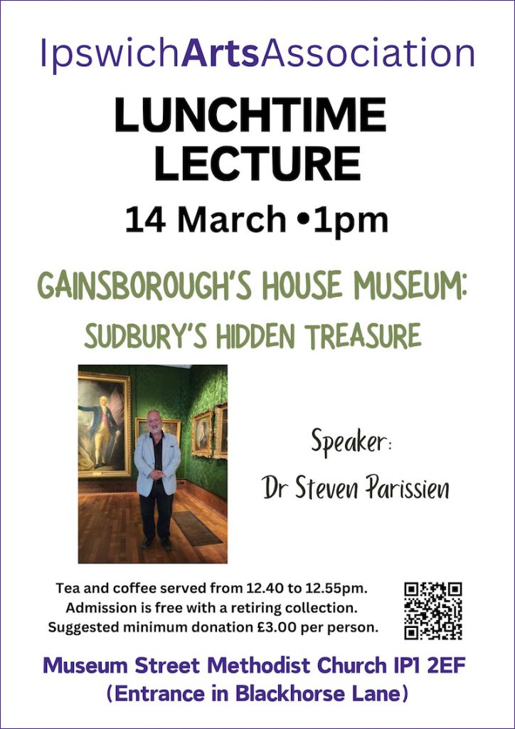 poster image for IAA Town Lecture - March 14th 2024 -gainsborough's house withDr Simon Parrisien.