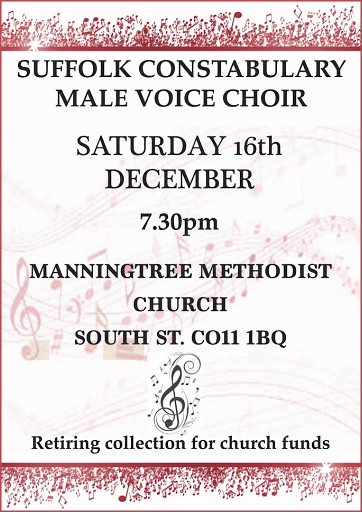 poster for Suffolk Constabulary male Voice choir concert december 16th 2023 at 7.30pm Manningtree Methodist Church CO11 1BQ