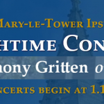 St Mary-le-Tower Church - Lunchtime Concerts - Anthony Gritten - Organ