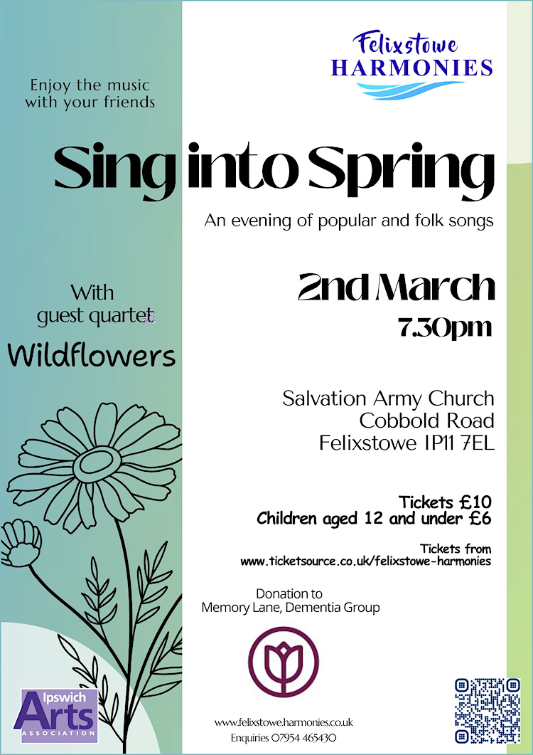 poster for felixstowe harmonies concert - Sing Into Spring, march 2nd 7.30.